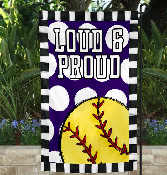 Loud & Proud Softball Garden Flag