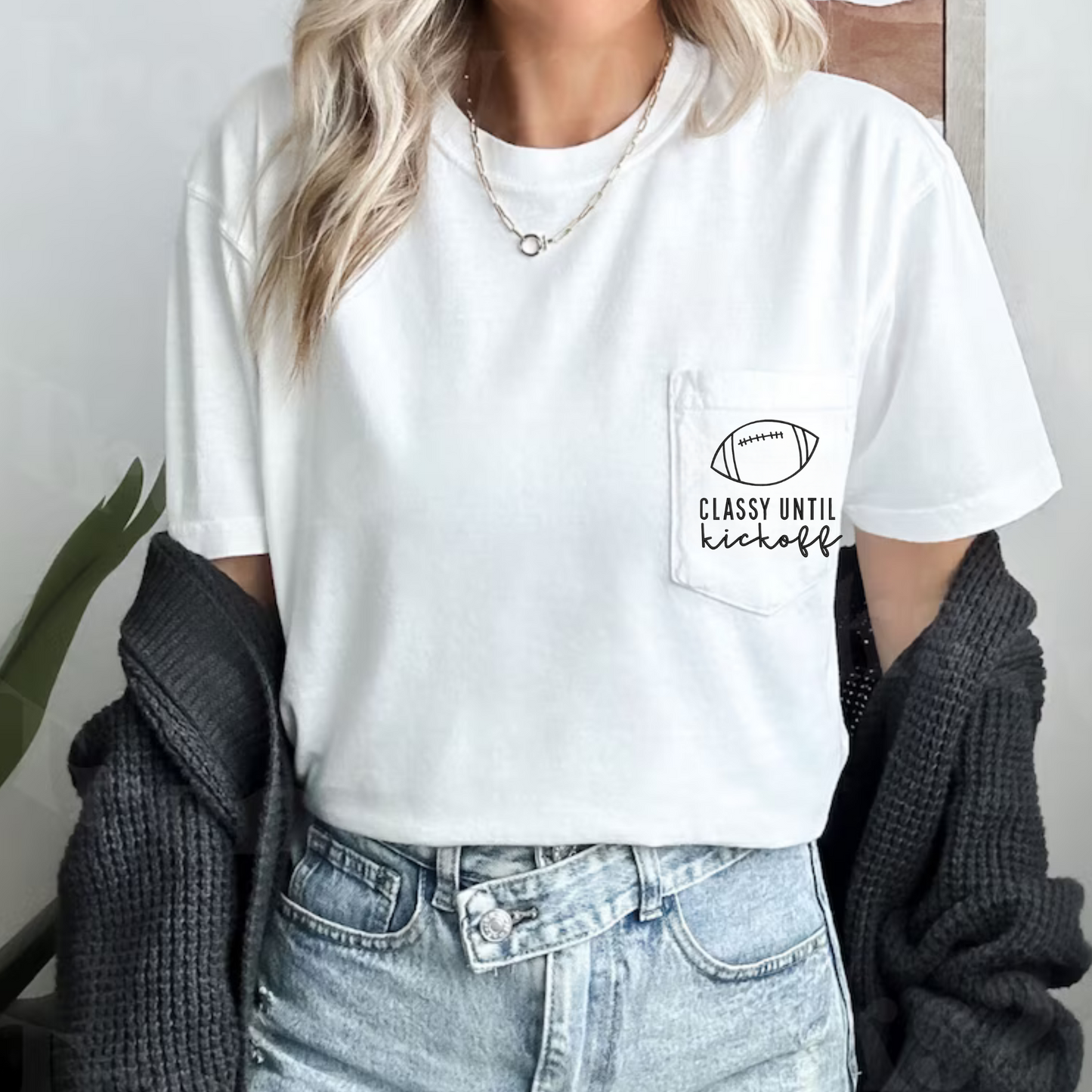 Classy Until Kickoff Embroidered Comfort Color Pocket Tee