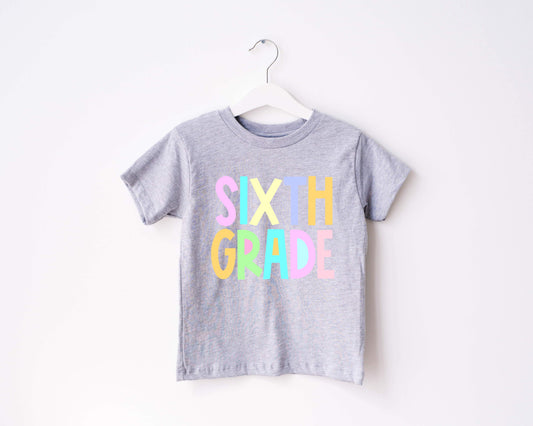 Sixth Grade Graphic Tee